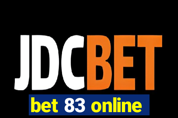 bet 83 online